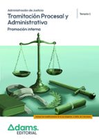 TRAMITACION PROCESAL Y ADMINISTRATIVA ( PROMOCION INTERNA) - TEMARIO 1, de Varios autores | portada del libro