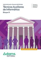 TECNICOS AUXILIARES DE INFORMATICA - BLOQUE III ( TEMARIO Y SUPUESTOS PRACTICOS), de Varios autores | portada del libro