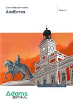 AUXILIARES ADMINISTRATIVOS DE LA COMUNIDAD DE MADRID. TEMARIO 1, de Varios autores | portada del libro