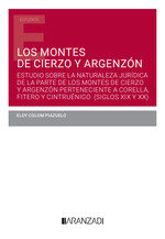 LOS MONTES DE CIERZO Y ARGENZON ESTUDIO SOBRE LA NATURALEZA, de ELOY COLOM PIAZUELO | portada del libro