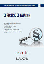 EL RECURSO DE CASACION LOS DIEZ ESENCIALES SERIE PROCESO LAB, de ALFREDO ASPRA RODRIGUEZ#PUY ABRIL LARRAI | portada del libro