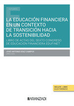 LA EDUCACION FINANCIERA EN UN CONTEXTO DE TRANSICION HACIA L, de DIAZ CAMPOS, JOSE ANTONIO | portada del libro