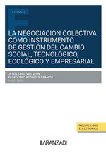 NEGOCIACION COLECTIVA COMO INSTRUMENTO GESTION CAMBIO SOCIAL, de AA.VV. | portada del libro