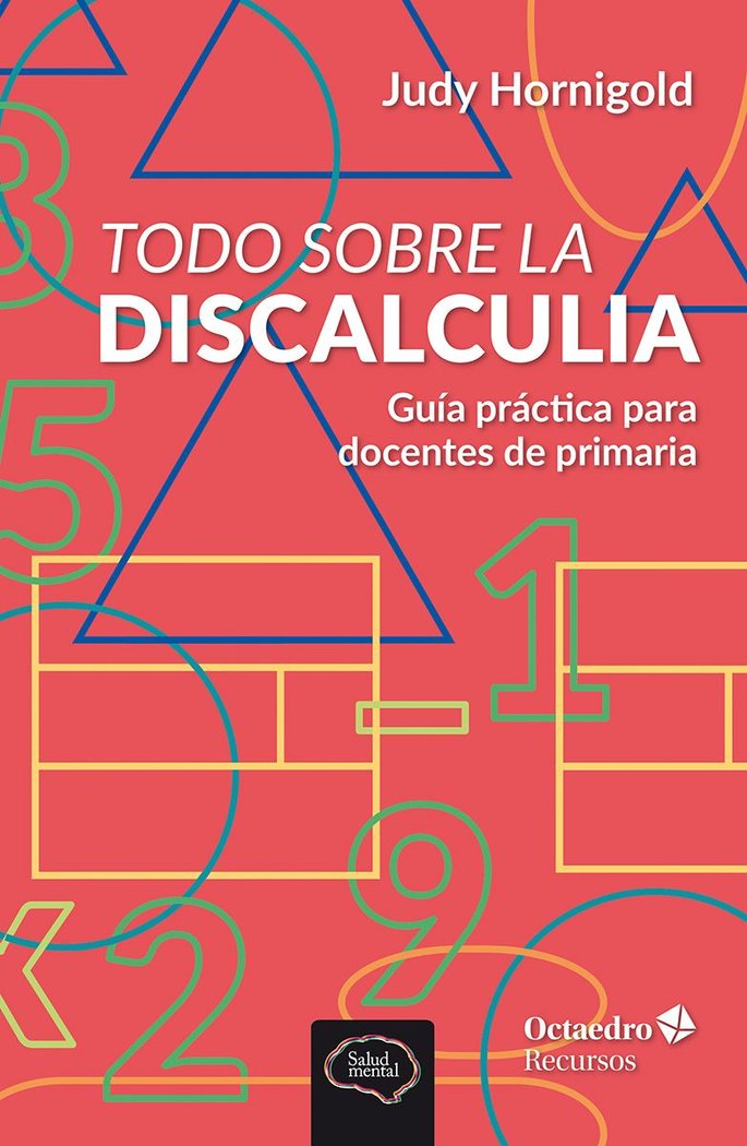 TODO SOBRE LA DISCALCULIA, de HORNIGOLD, JUDY | portada del libro