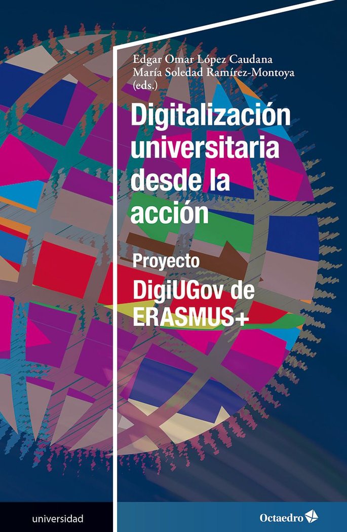 DIGITALIZACION UNIVERSITARIA DESDE LA ACCION, de AA.VV. | portada del libro