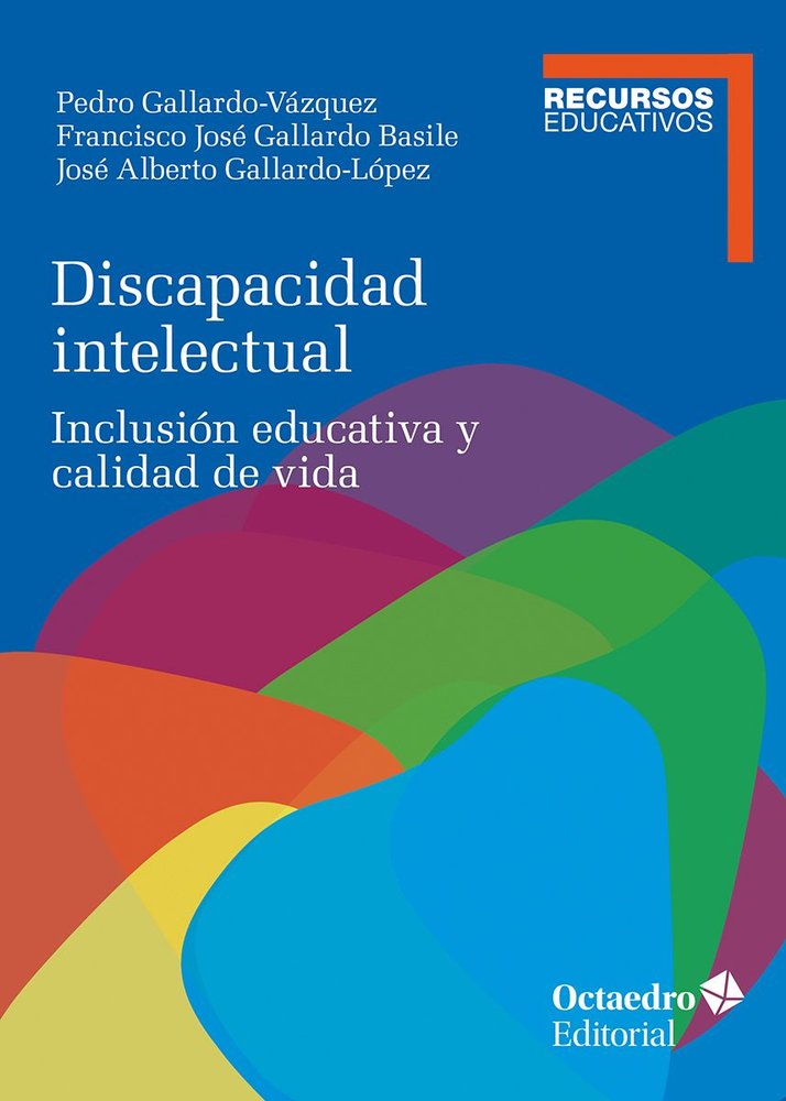 DISCAPACIDAD INTELECTUAL, de GALLARDO-VAZQUEZ, PEDRO | portada del libro