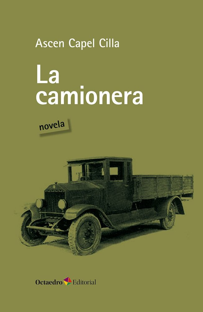 LA CAMIONERA, de CAPEL CILLA, ASCEN | portada del libro