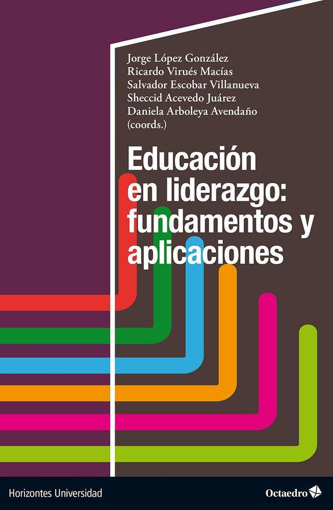 EDUCACION EN LIDERAZGO: FUNDAMENTOS Y APLICACIONES | portada del libro