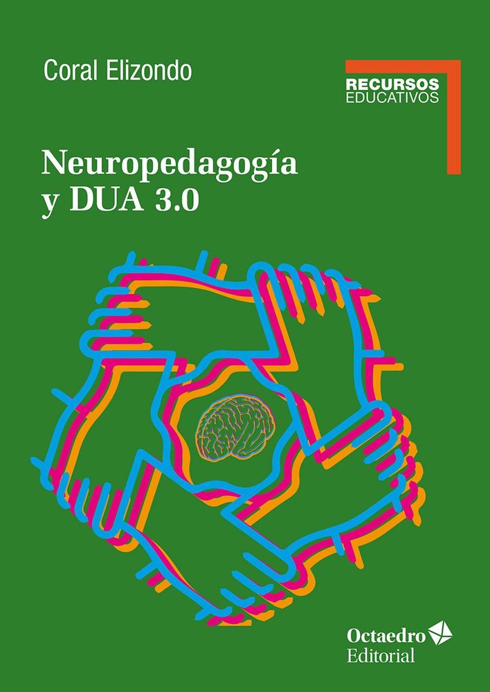 NEUROPEDAGOGIA Y DUA 3.0, de ELIZONDO CARMONA, CORAL | portada del libro