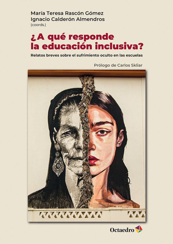 ¿A QUE RESPONDE LA EDUCACION INCLUSIVA? | portada del libro