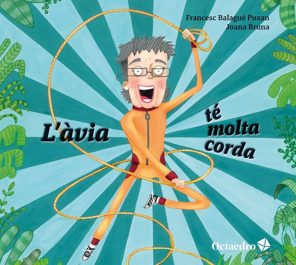 L’ÀVIA TÉ MOLTA CORDA, de FRANCESC BALAGUE PUXAN | portada del libro