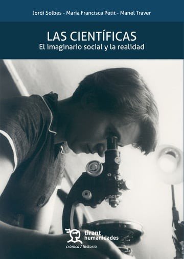 LAS CIENTIFICAS: EL IMAGINARIO SOCIAL Y LA REALIDAD, de SOLBES MATARREDONA | portada del libro