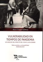 VULNERABILIDAD EN TIEMPOS DE PANDEMIA UN ANALISIS DEL IMPAC, de (ED.) ALEXIS CLOQUELL | portada del libro