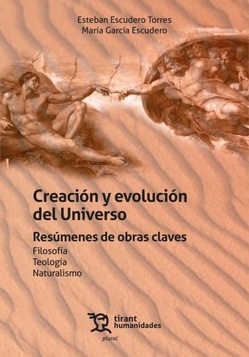 CREACION Y EVOLUCION DEL UNIVERSO. RESUMENES DE OBRAS CLAVES. FILOSOFIA TEOLOGIA, de ESCUDERO TORRES | portada del libro