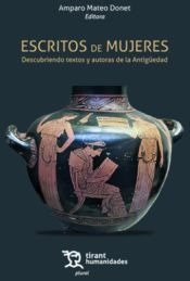 ESCRITOS DE MUJERES. DESCUBRIENDO TEXTOS Y AUTORAS DE LA ANTIGUEDAD, de MARCOS SANCHEZ | portada del libro