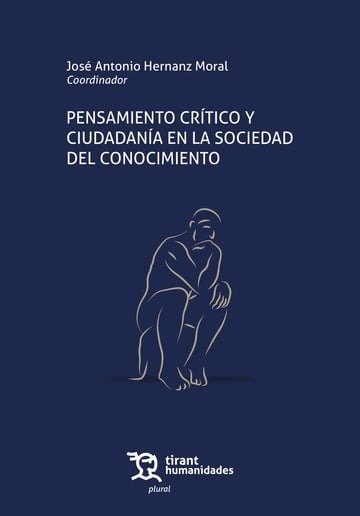 PENSAMIENTO CRITICO Y CIUDADANIA EN LA SOCIEDAD DEL CONOCIMIENTO, de HERNANZ MORAL | portada del libro