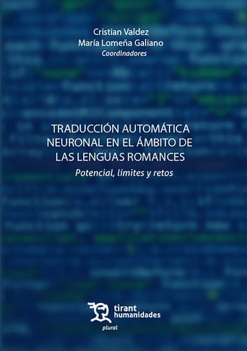 TRADUCCION AUTOMATICA NEURONAL EN EL AMBITO DE LAS LENGUAS R, de VALCEZ | portada del libro