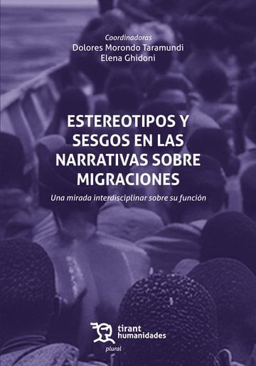 ESTEREOTIPOS Y SESGOS EN LAS NARRATIVAS SOBRE MIGRACIONES, de MORONDO | portada del libro