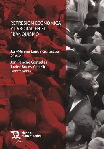REPRESION ECONOMICA Y LABORAL EN EL FRANQUISMO, de PENCHE GONZALEZ | portada del libro