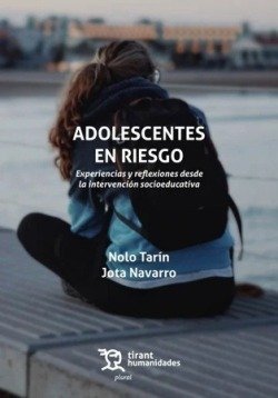 ADOLESCENTES EN RIESGO. EXPERIENCIA Y REFLEXIONES DESDE LA INTERVENCION SOCIOEDU, de NAVARRO | portada del libro