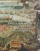 ANNUS MIRABILIS. SALVADOR DE BAHIA 1625. EL CREDITO DE ESPAÑA. TH E CREDIT OF SPAIN, de IHCN | portada del libro
