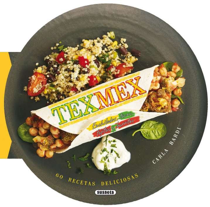 ENCHILADAS, TACOS ,FAJITAS Y BURRITOS | portada del libro