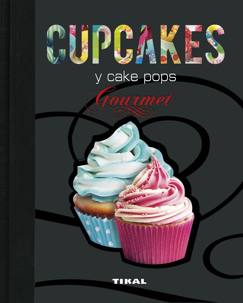 CUPCAKES Y CAKE POPS, de VARIOS AUTORES | portada del libro