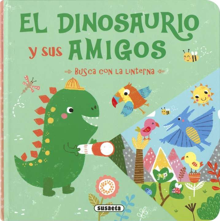 EL DINOSAURIO Y SUS AMIGOS, de SUSAETA EDICIONES | portada del libro
