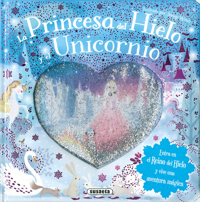 LA PRINCESA DEL HIELO Y EL UNICORNIO, de SUSAETA | portada del libro
