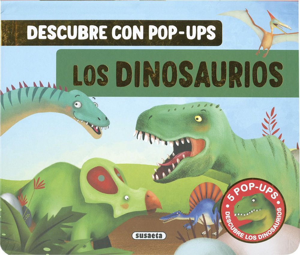 LOS DINOSAURIOS, de SUSAETA EDICIONES | portada del libro