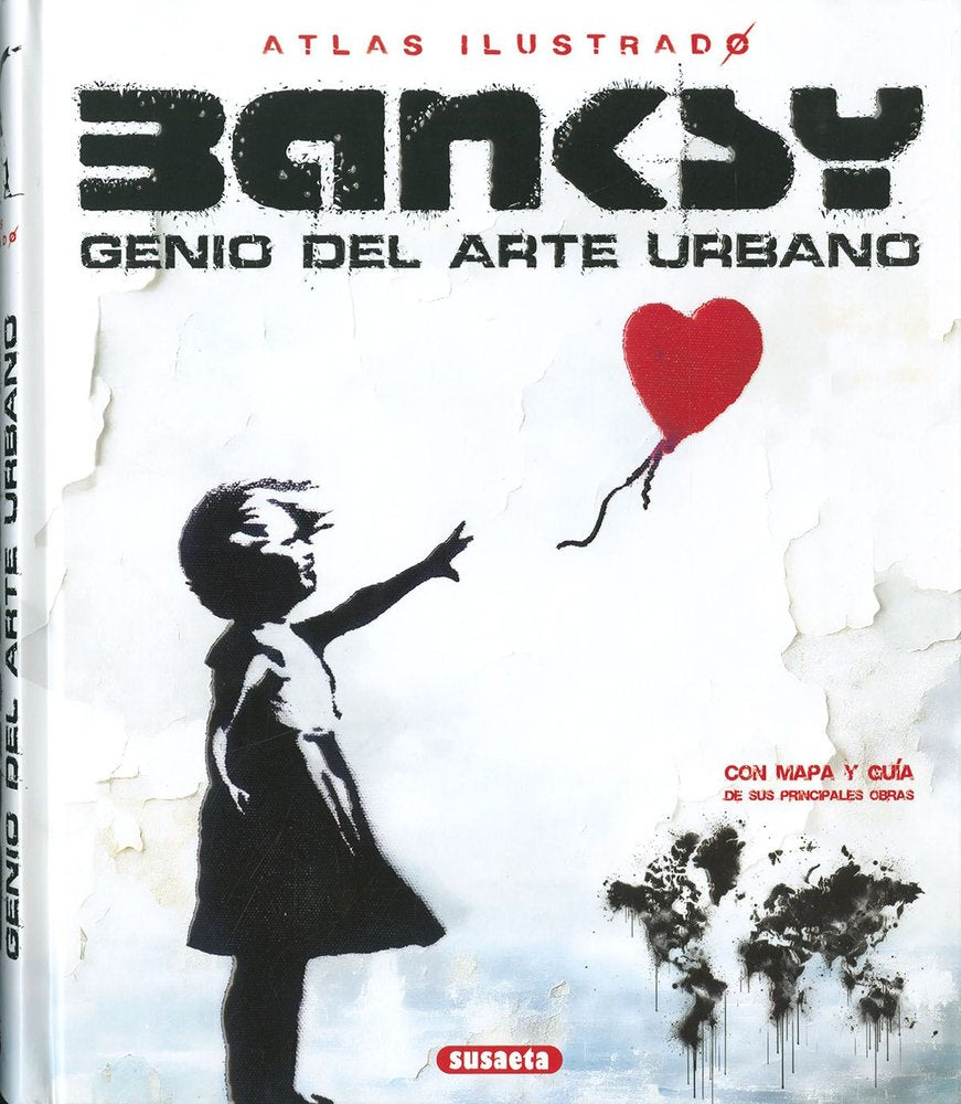 BANKSY GENIO DEL ARTE URBANO, de SAORNIL, VICTOR | portada del libro