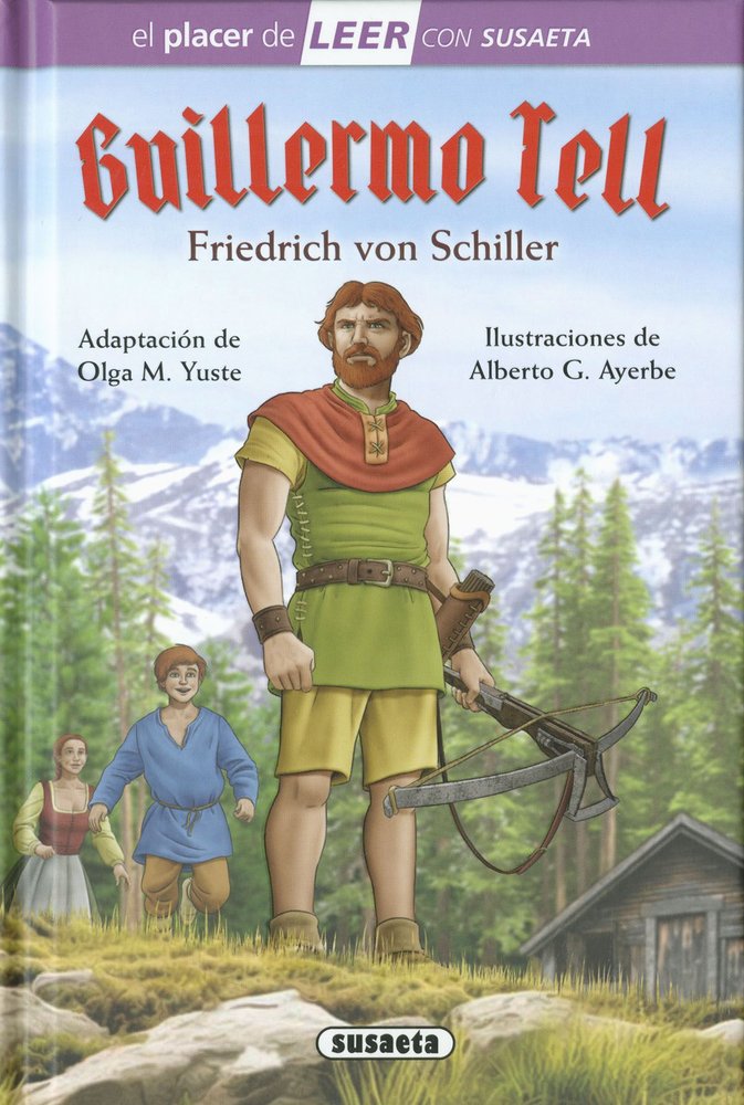 GUILLERMO TELL, de VON SCHILLER, FRIEDRICH (ADAPTACION DE CONSUEL DELGADO) | portada del libro