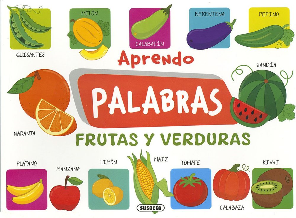 APRENDO PALABRAS. FRUTAS Y VERDURAS, de SUSAETA EDICIONES | portada del libro