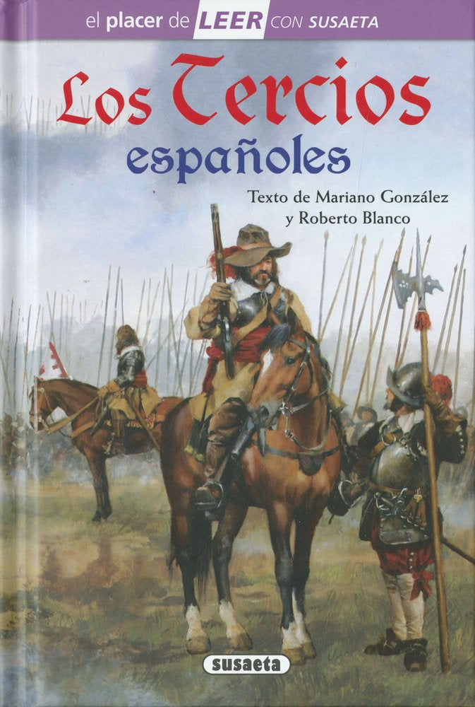 LOS TERCIOS ESPAÑOLES, de GONZALEZ, MARIANO | portada del libro