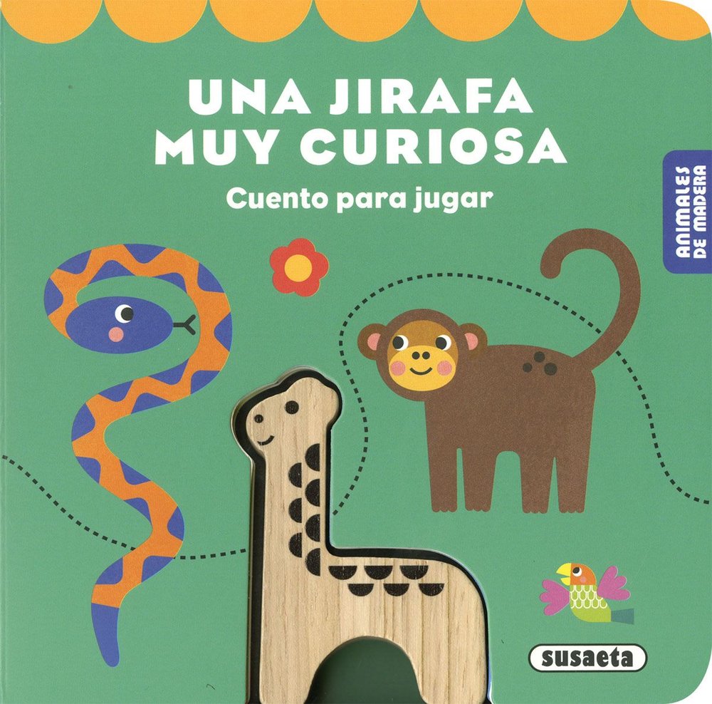 UNA JIRAFA MUY CURIOSA, de SUSAETA EDICIONES | portada del libro