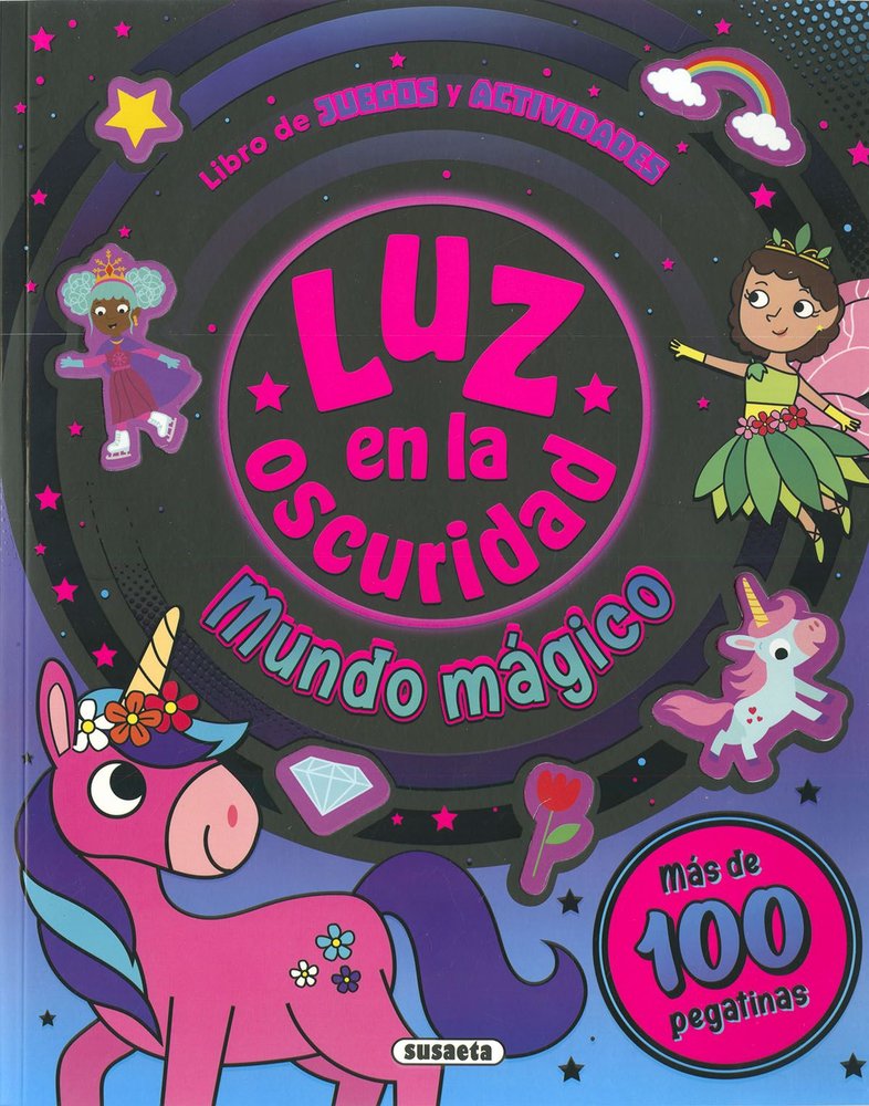 MUNDO MAGICO LUZ EN LA OSCURIDAD, de SUSAETA EDICIONES | portada del libro