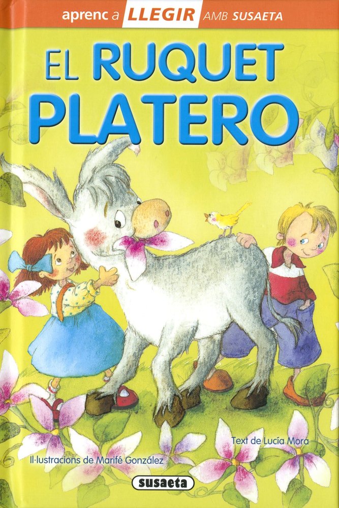 EL RUQUET PLATERO, de MORA, LUCIA | portada del libro