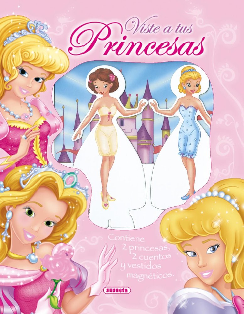 VISTE A TUS PRINCESAS CON VESTIDOS MAGNETICOS, de SUSAETA | portada del libro