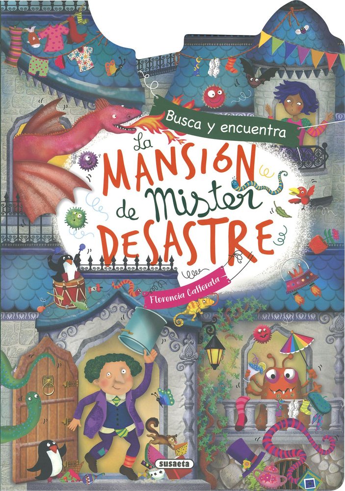 LA MANSION DE MISTER DESASTRE, de CAFFERATA, FLORENCIA | portada del libro