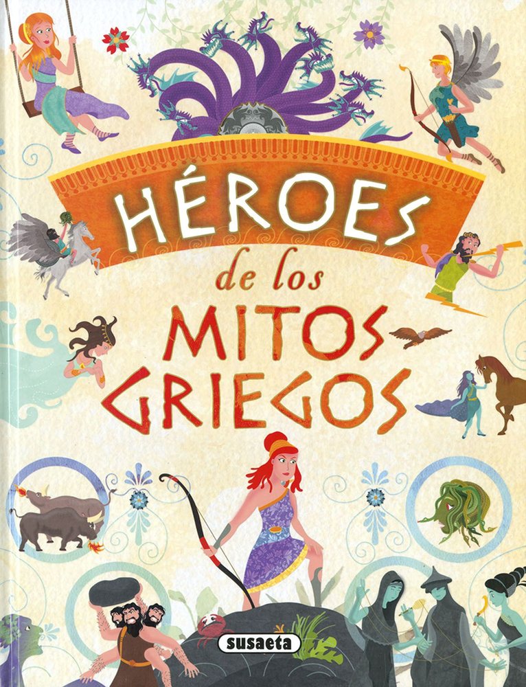 HEROES DE LOS MITOS GRIEGOS, de MORAN, JOSE | portada del libro