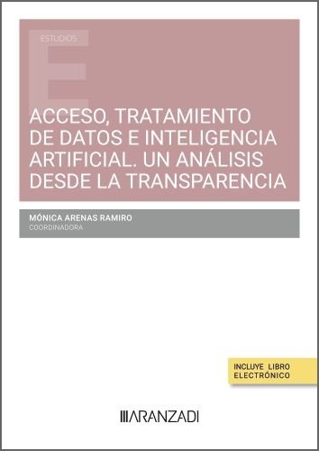 ACCESO, TRATAMIENTO DE DATOS E INTELIGENCIA ARTIFICIAL. UN A | portada del libro