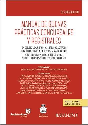 MANUAL DE BUENAS PRACTICAS CONCURSALES Y REGISTRALES, de COLEGIO DE REGISTRADORES | portada del libro