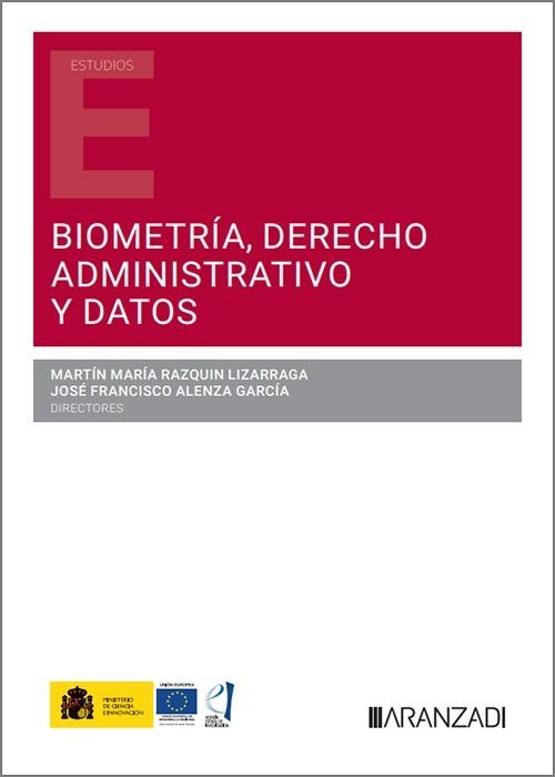 BIOMETRIA DERECHO ADMINISTRATIVO Y DATOS, de MARTIN MARIA RAZQUIN LIZARRAGA#JOSE FRAN | portada del libro