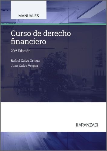 CURSO DE DERECHO FINANCIERO, de CALVO ORTEGA, RAFAEL | portada del libro