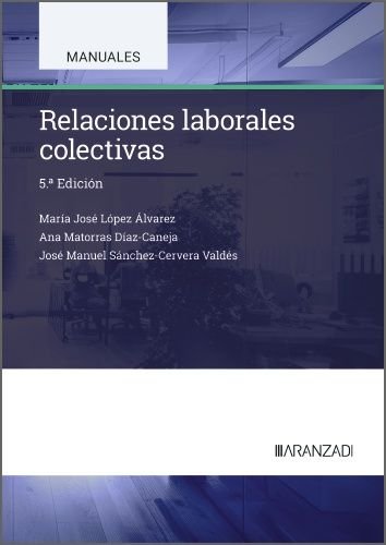 RELACIONES LABORALES COLECTIVAS, de JOSE LOPEZ ALVAREZ, M.ª | portada del libro
