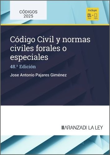 CODIGO CIVIL Y NORMAS CIVILES FORALES O ESPECIALES, de PAJARES, JOSE ANTONIO | portada del libro