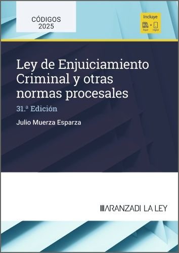 LEY DE ENJUICIAMIENTO CRIMINAL Y OTRAS NORMAS PROCESALES, de MUERZA, JULIO | portada del libro