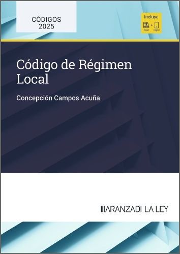 CODIGO DE REGIMEN LOCAL, de CAMPOS ACUÑA, CONCEPCION | portada del libro