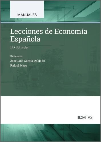 LECCIONES DE ECONOMIA ESPAÑOLA, de GARCIA DELGADO, JOSE LUIS | portada del libro