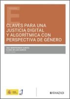 CLAVES PARA UNA JUSTICIA DIGITAL Y ALGORITMICA CON PERSPECTI, de Ana Montesinos García | portada del libro